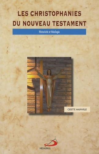 CHRISTOPHANIES DU NOUVEAU TESTAMENT (LES) book
