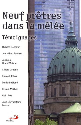 Neuf Prêtres dans la mêlee book
