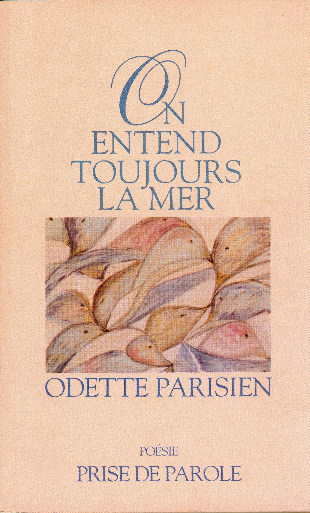 On entend toujours la mer (Poesie / Prise de parole) (French Edition) Books