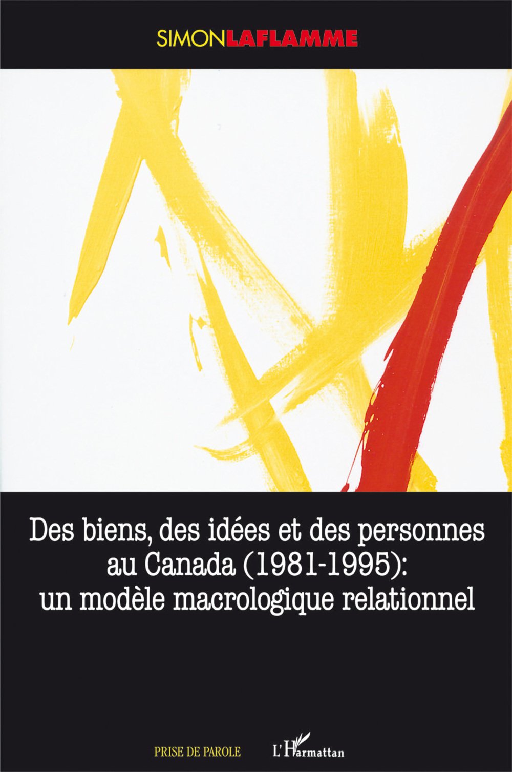 Des biens, des idées et des personnes au Canada (1981-1995) book