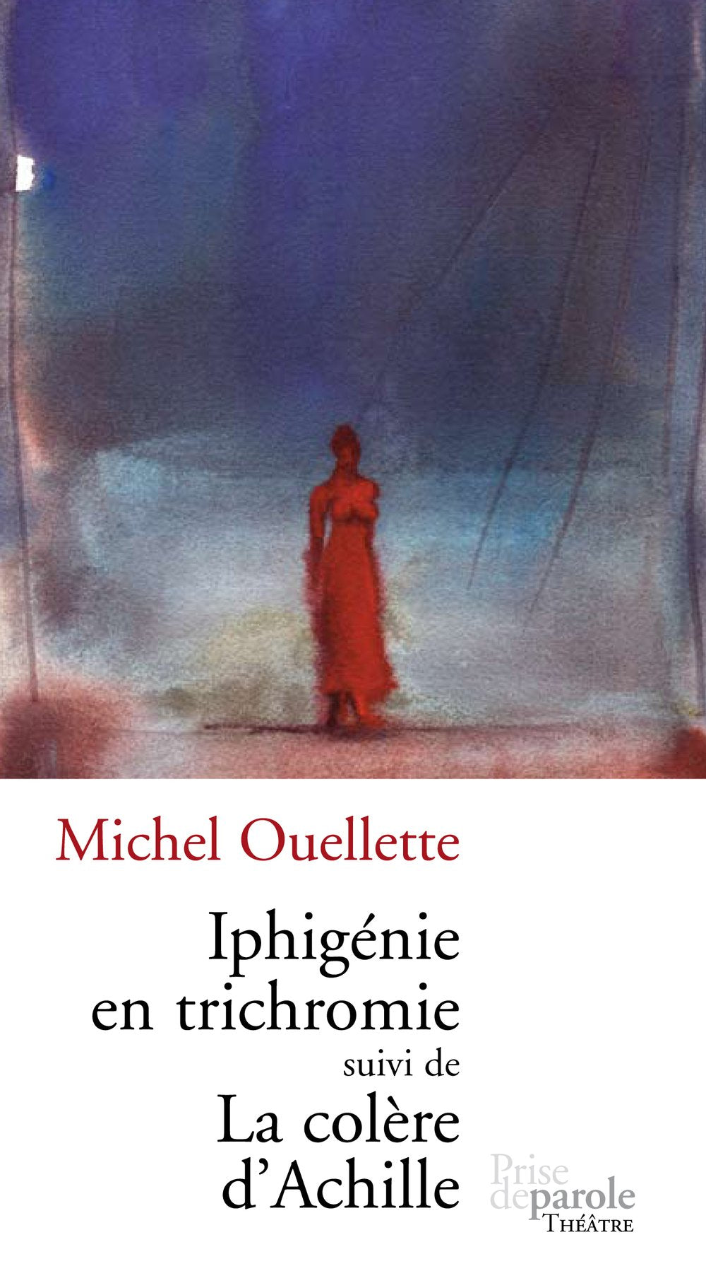 Iphigenie en Trichromie Suivi de la Colere d Achille Books