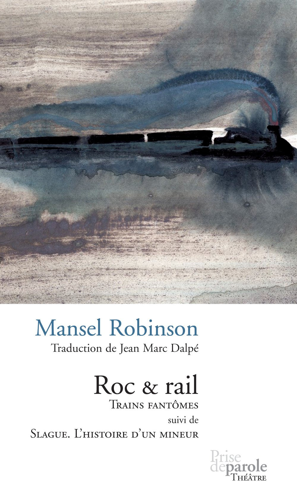 Roc et rail trains fantomes suivi de slague histoire d un mineur Books
