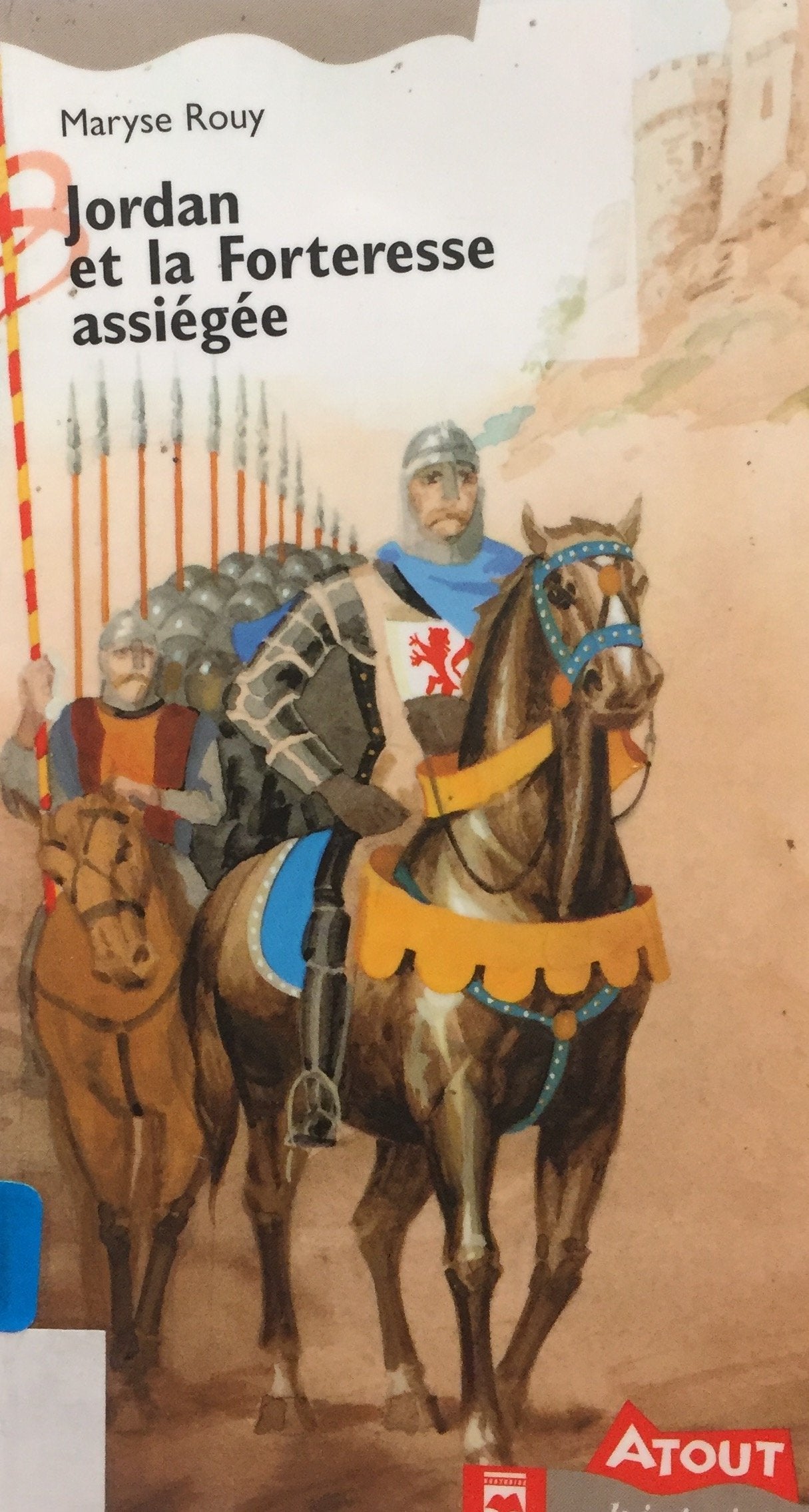 JORDAN ET LA FORTERESSE ASSIEGEE ***VOIR NOUVELLE EDITION Children's books