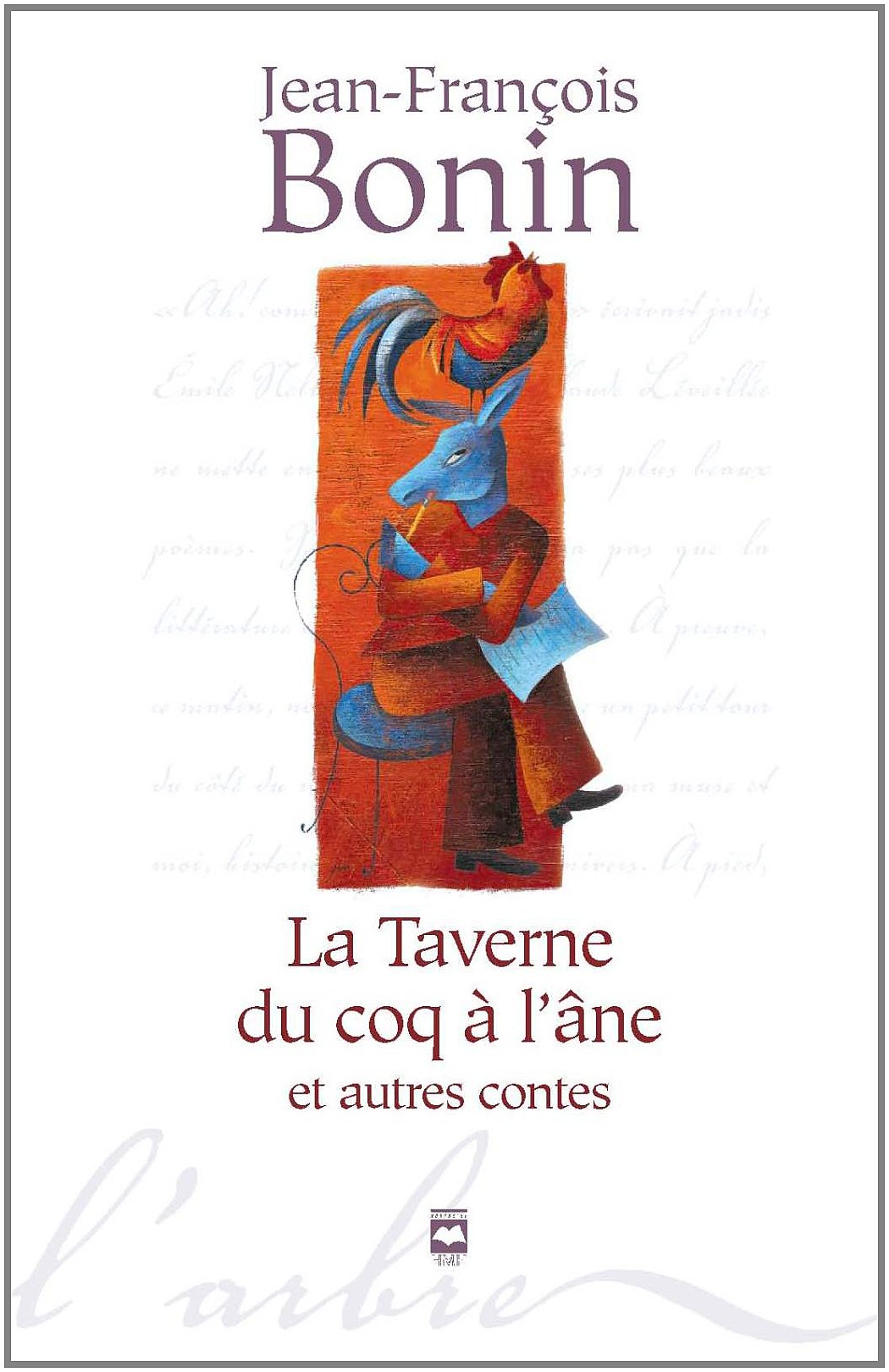 LA TAVERNE DU COQ A L ANE ET AUTRES CONTES book