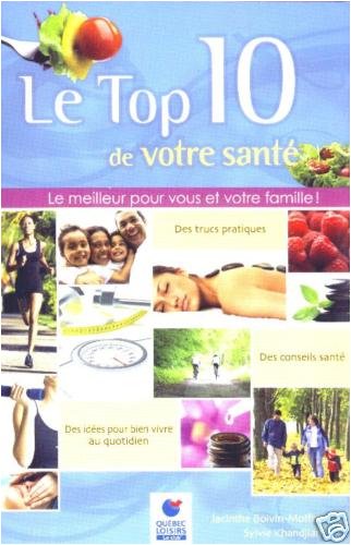 008 Le Top 10 De Votre Santé-boivin-moffet & Khandjian book