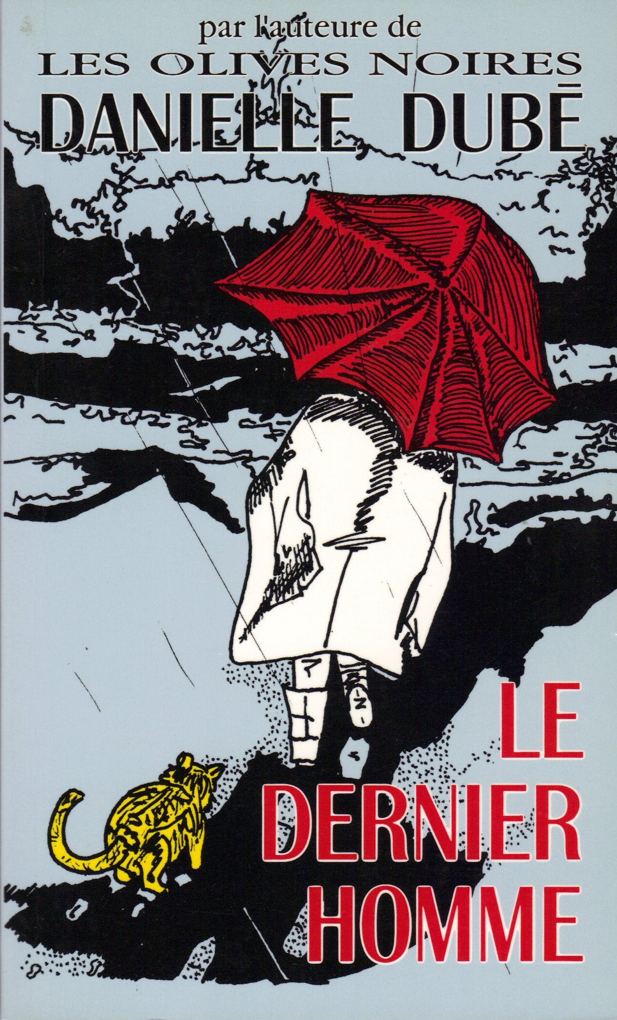 Le dernier homme (Collection Couche-tard) (French Edition) Books
