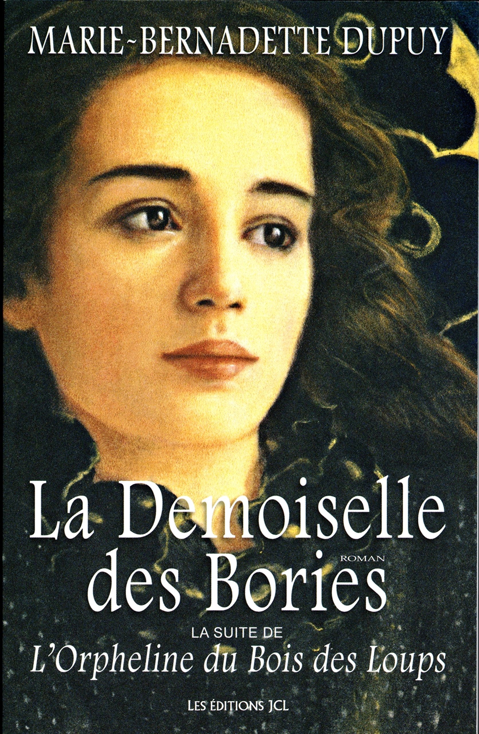 LA DEMOISELLE DES BORIES Historical Fiction