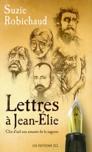 Lettres à Jean-Élie - Clin d'oeil: aux amants de la sagesse Books