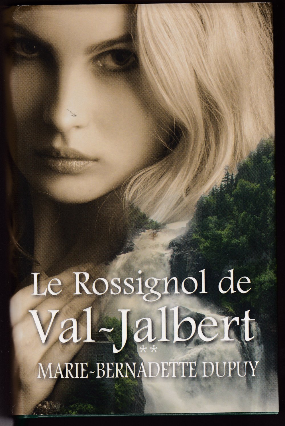 LE ROSSIGNOL DE VAL-JALBERT T 02 Contemporary literature