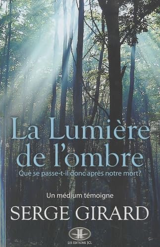 La Lumière de l'ombre Religion & Esotericism