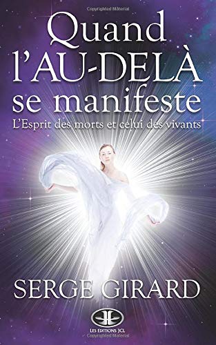 Quand L'au-Delà Se Manifeste book