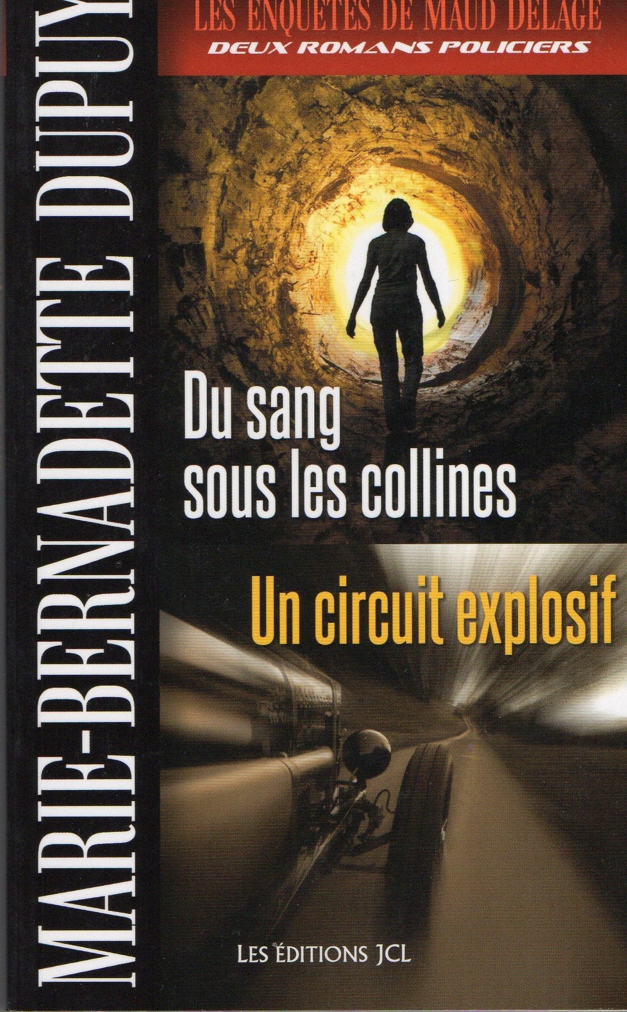 Du sang sous les collines ; Un circuit explosif book