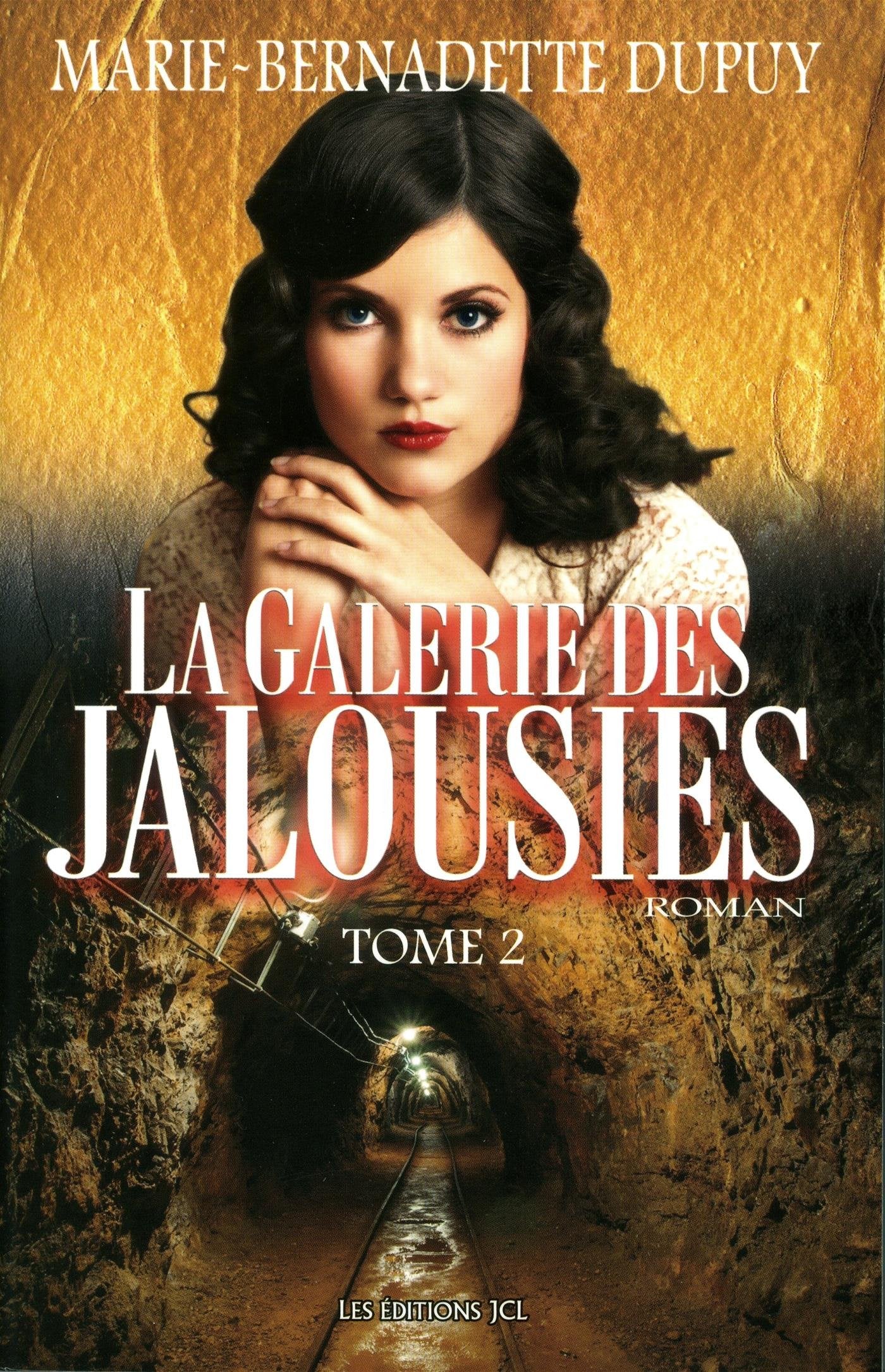 LA GALERIE DES JALOUSIES T 02 Fiction