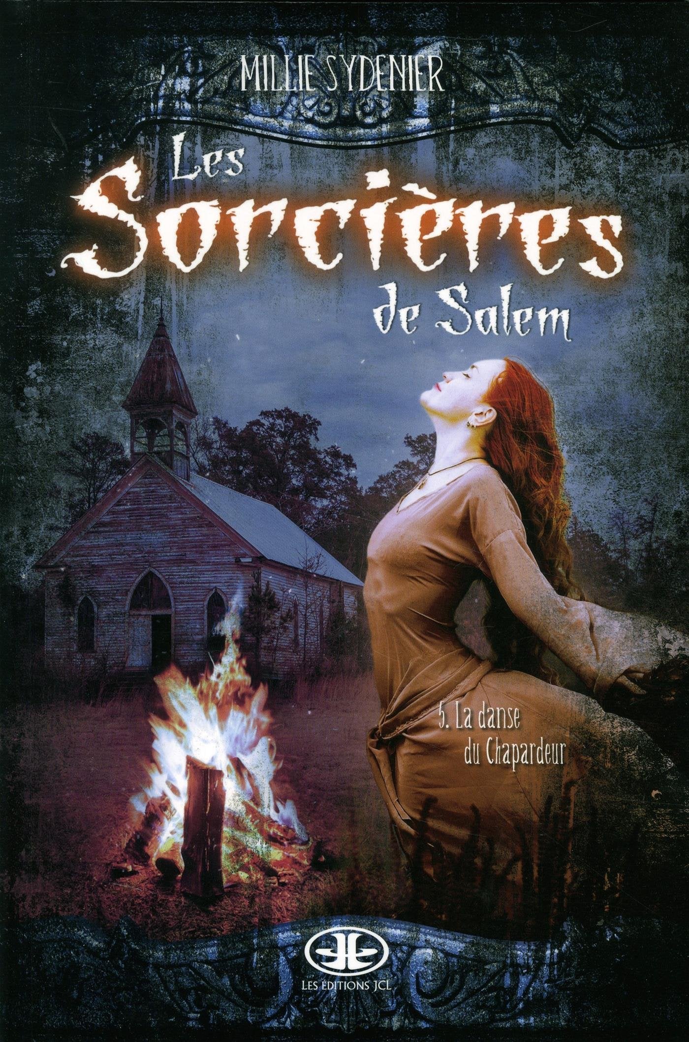 Les Sorcières de Salem V 05 la Danse du Chapardeur Novels & Short Stories