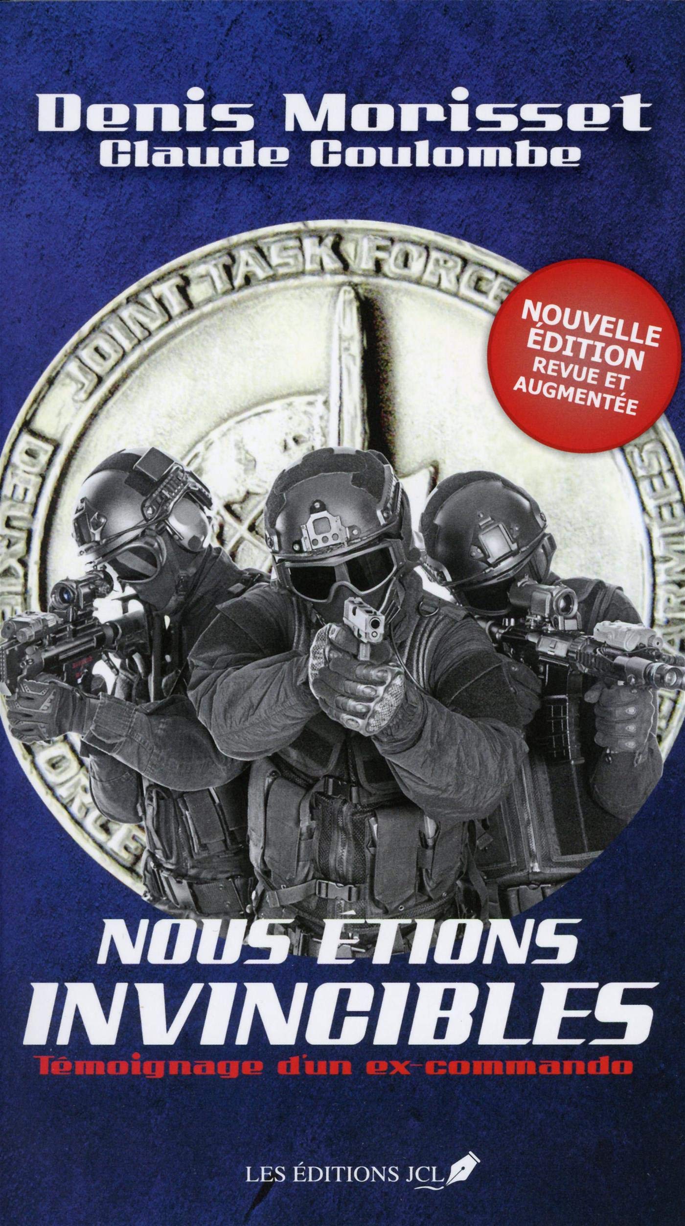 Nous Etions Invincibles Édition Revue et Augmentee Books