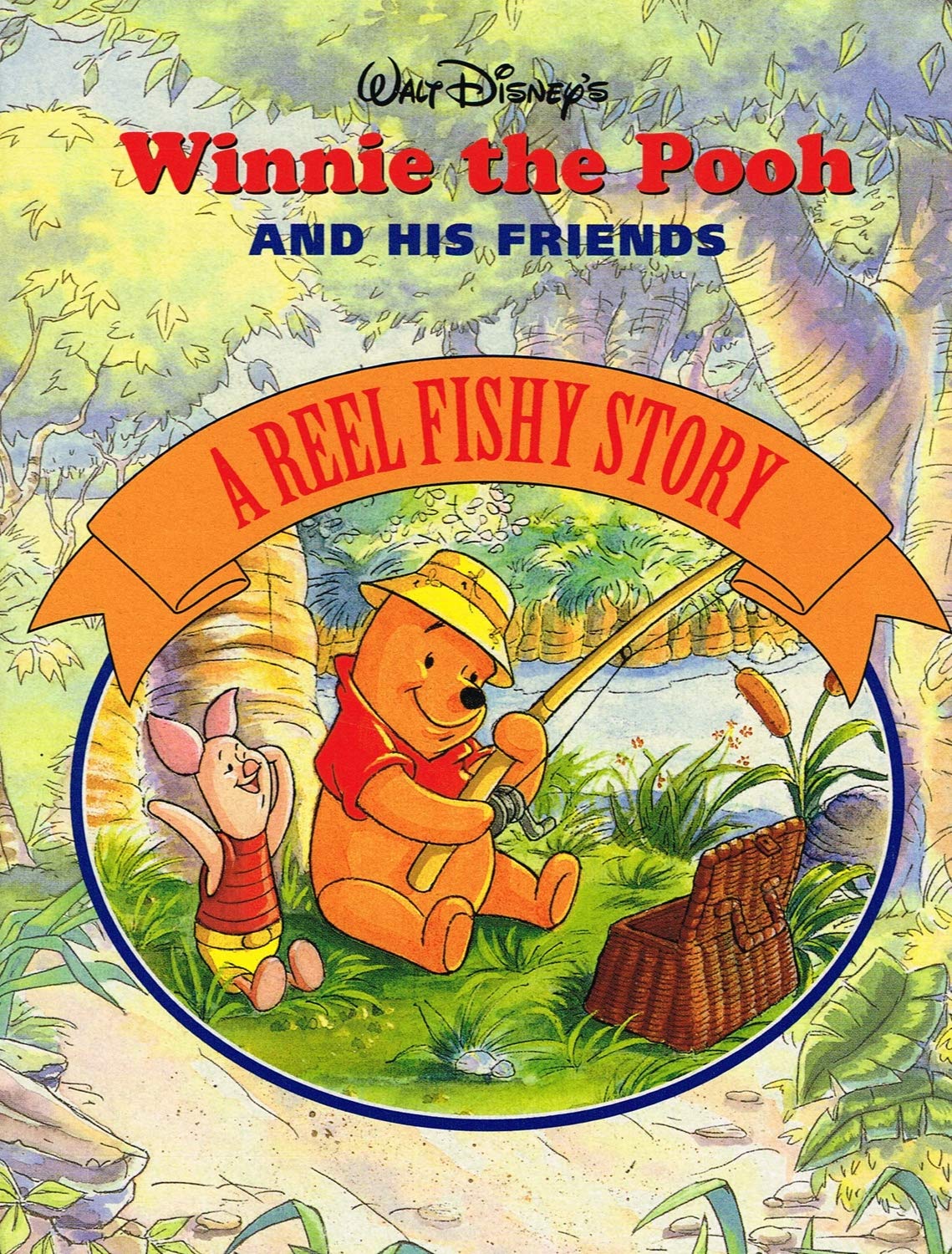 Winnie the Pooh and His Friends: A Reel Fishy Story book