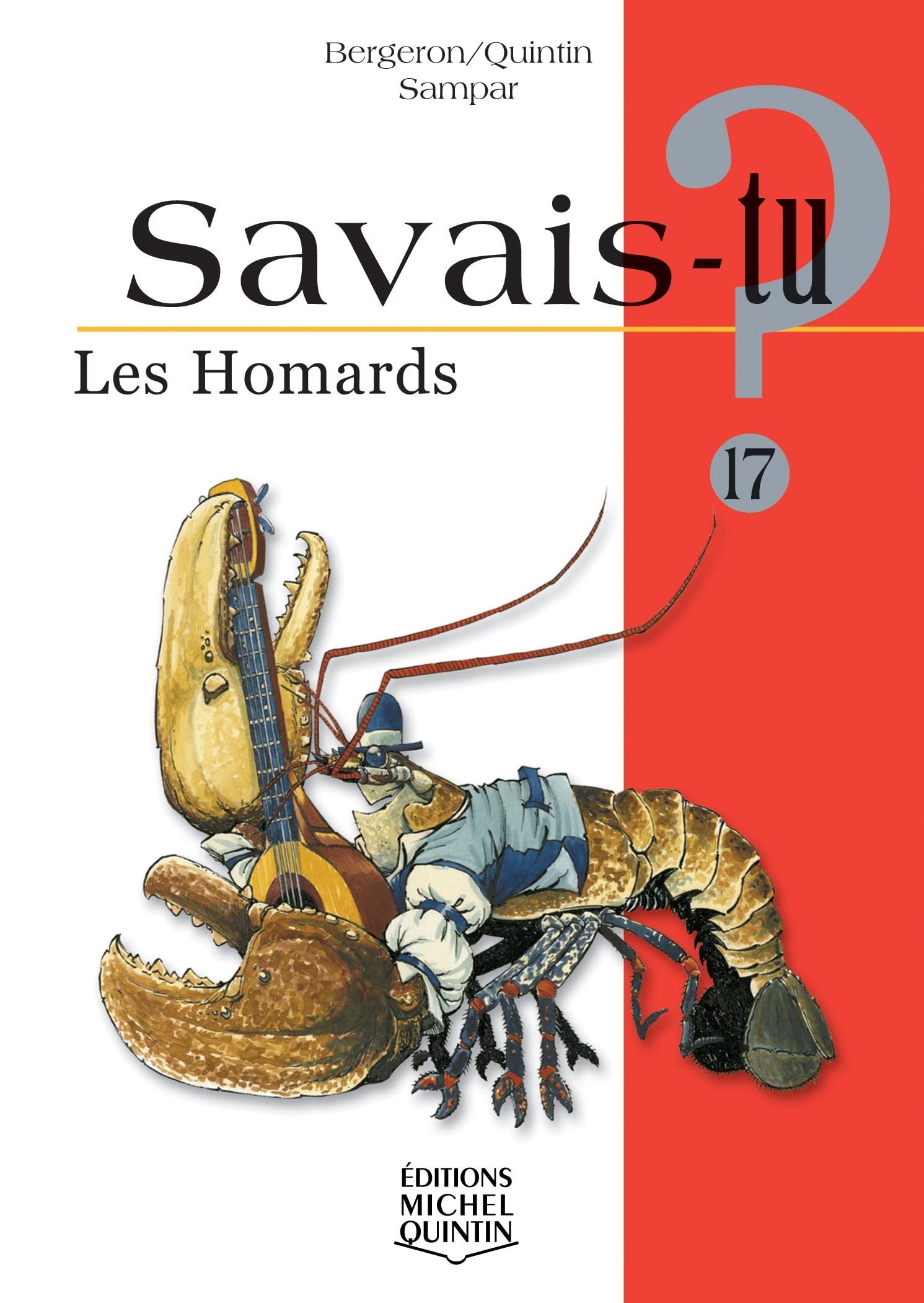 Savais-tu - numéro 17 Les homards book