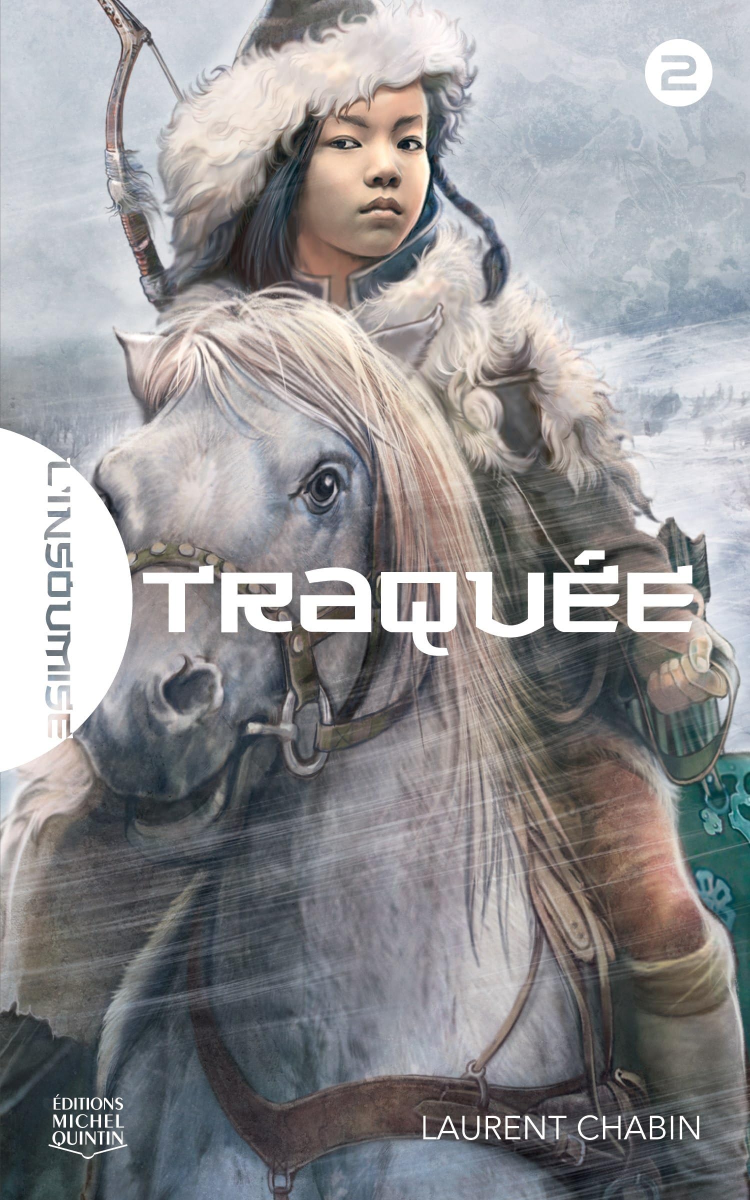 L'insoumise - tome 2 Traquée (02) book
