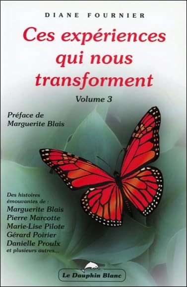 Ces expériences qui nous transforment T3: Tome 3 Books