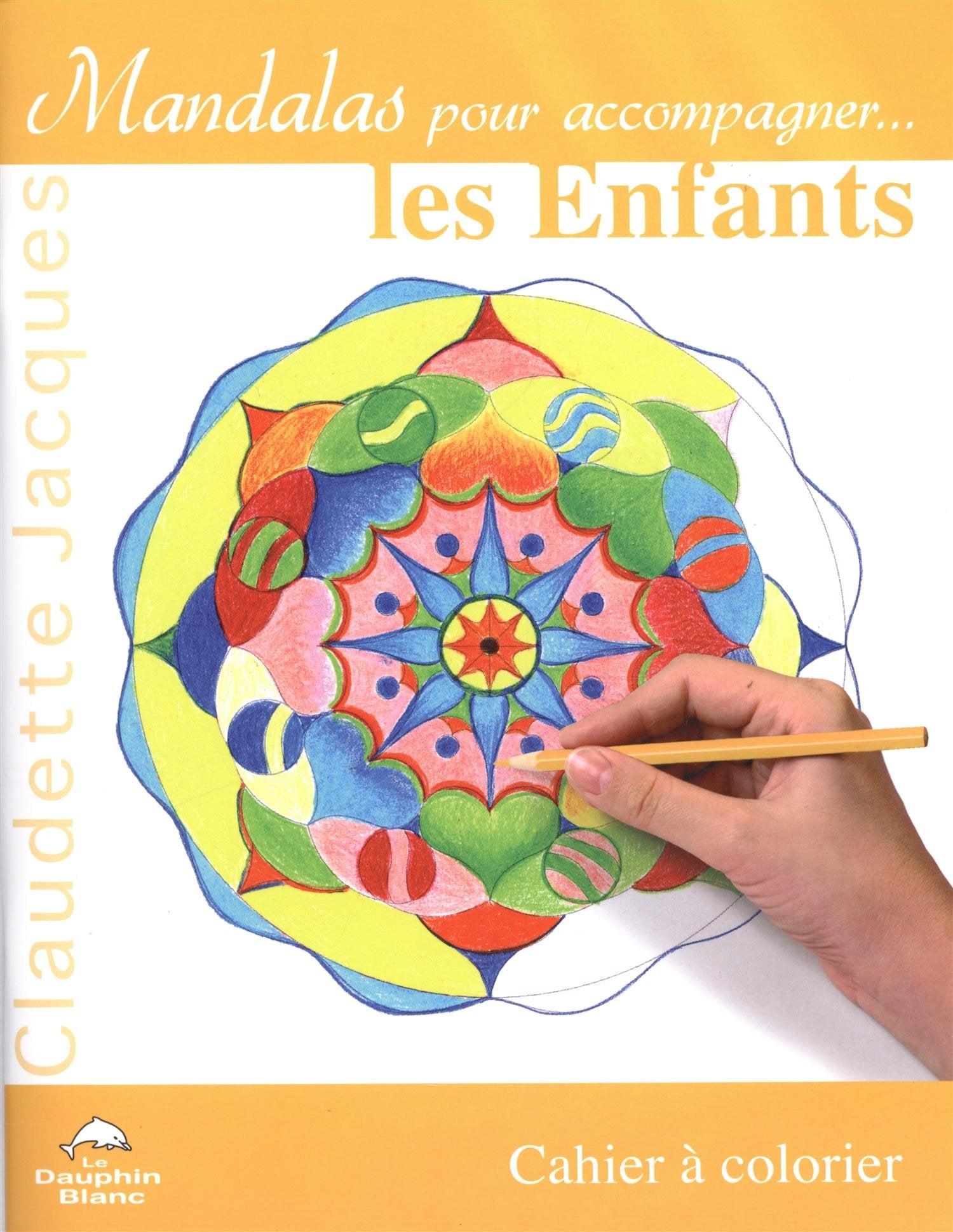 Mandalas pour accompagner les enfants: Cahier à colorier Books