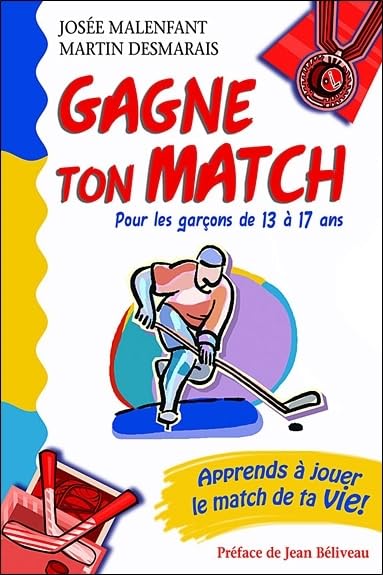 Gagne ton match ! Pour les garçons de 13 à 17 ans Books