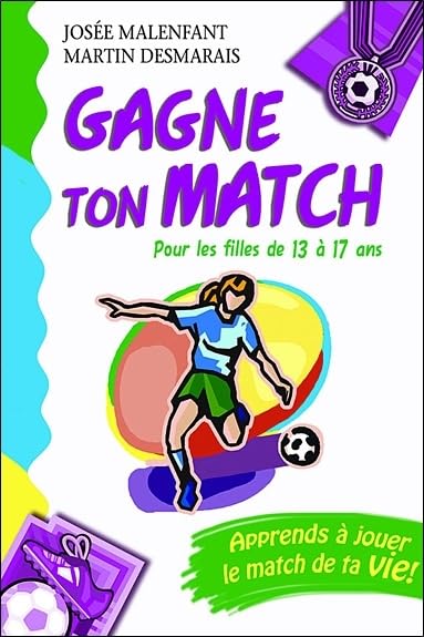 Gagne ton match ! Pour les filles de 13 à 17 ans Books