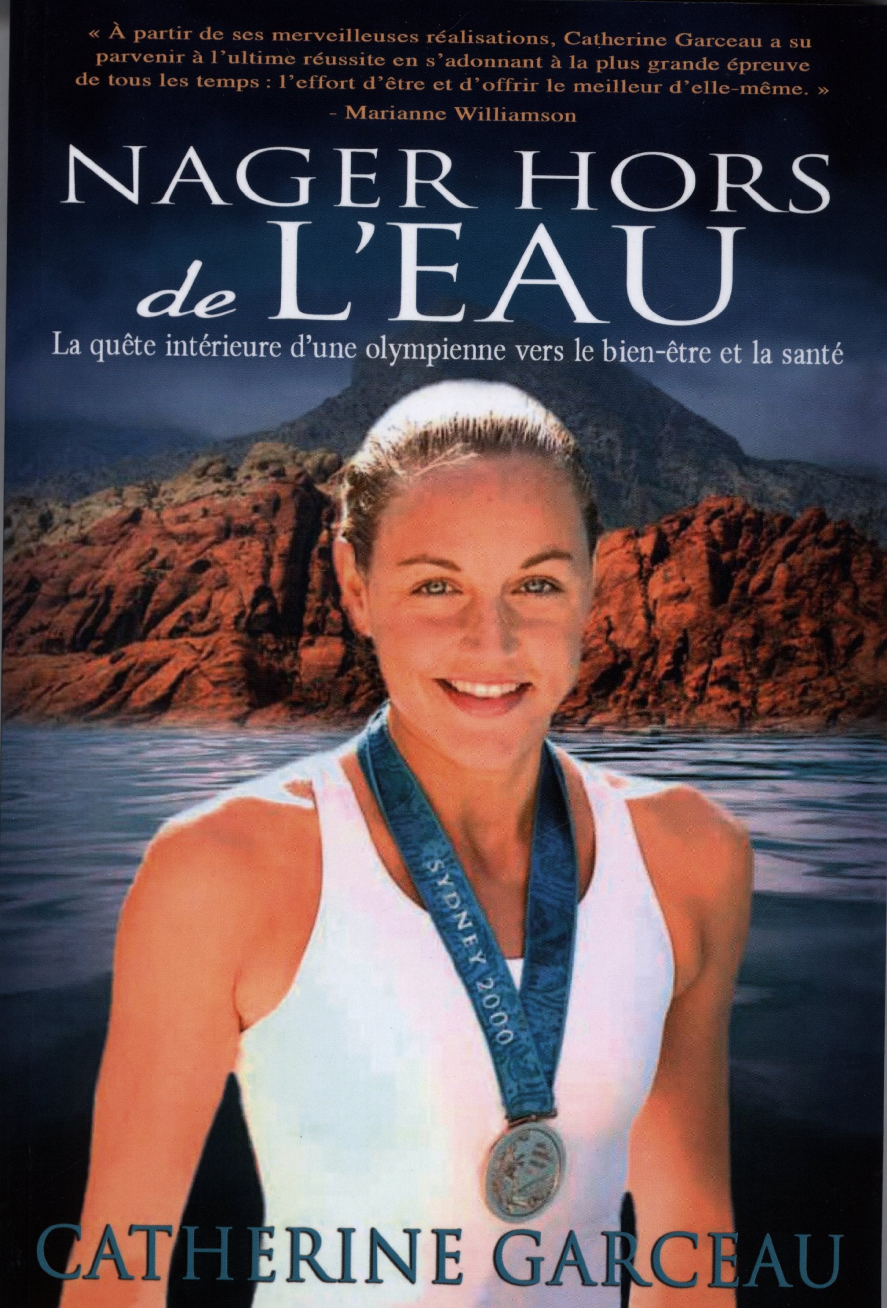 Nager hors de l'eau - La quête intérieure d'une olympienne vers le bien-être et la santé book