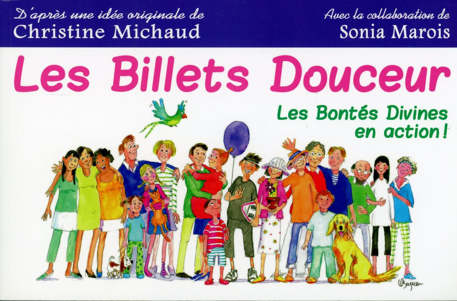 Les Billets douceur - Les Bontés Divines en action ! book