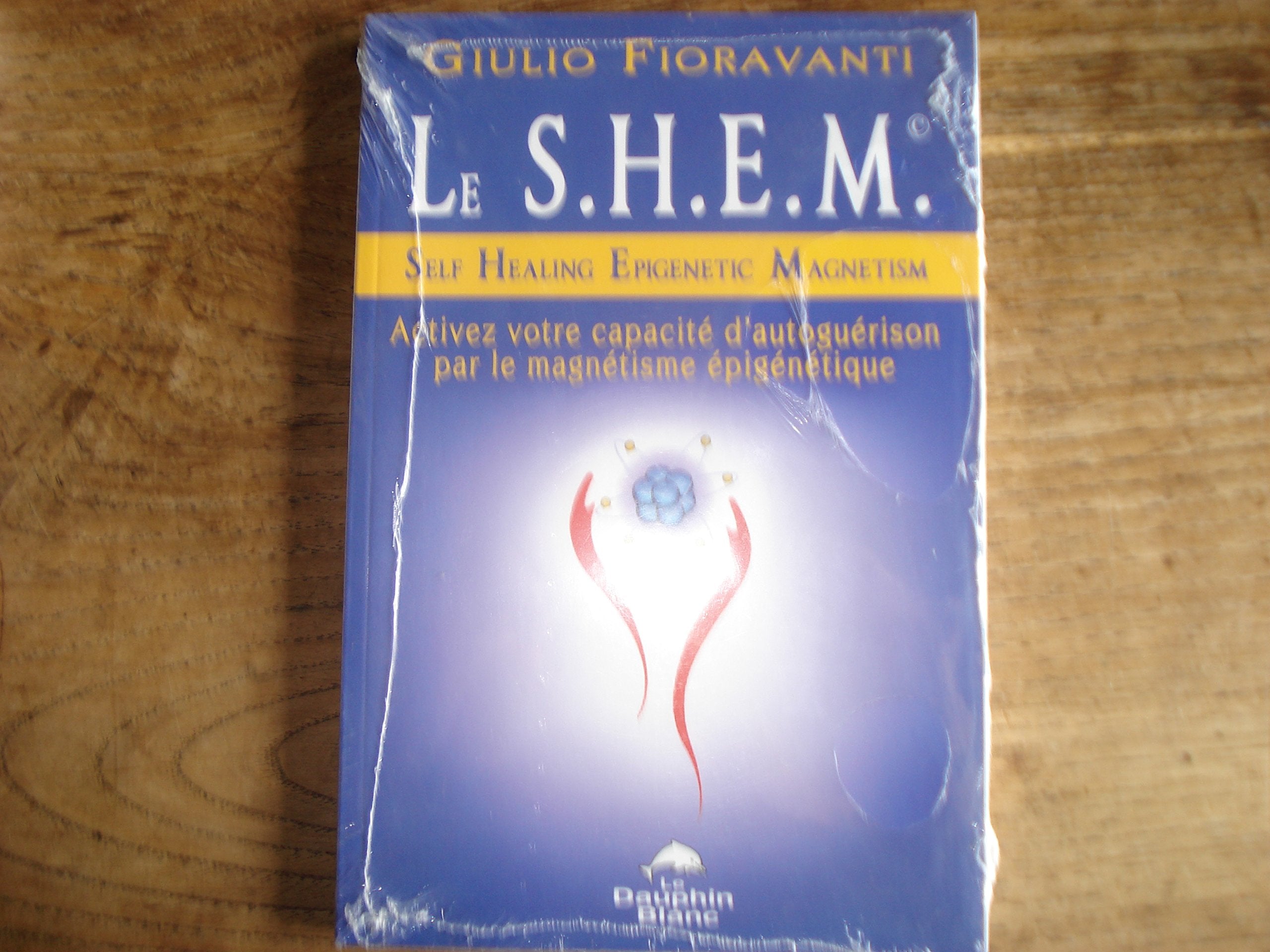 Le S.H.E.M. - Activez votre capacité d'autoguérison book