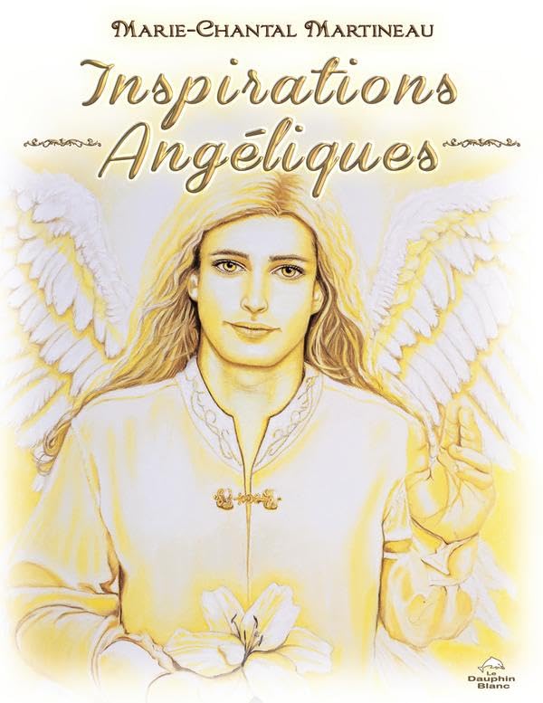 Inspirations Angéliques Religion & Esotericism