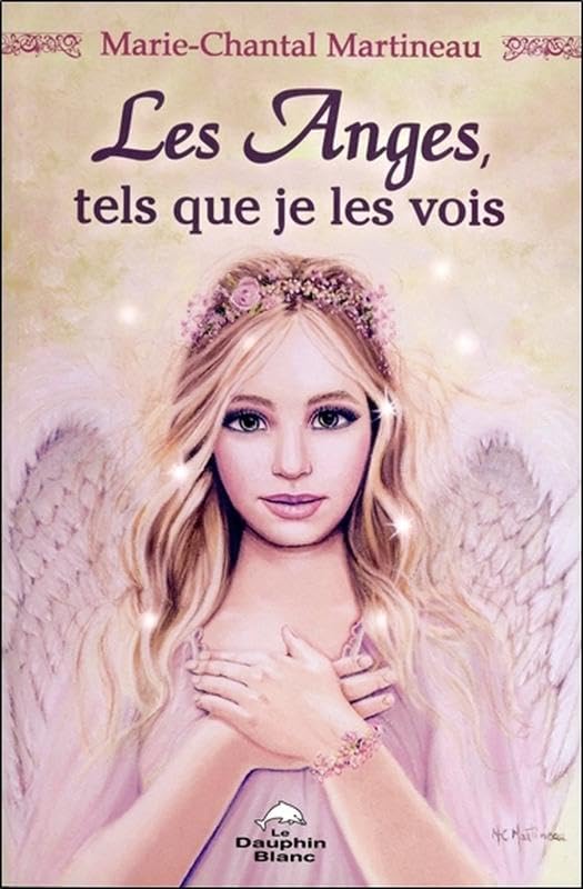Les Anges, tels que je les vois book