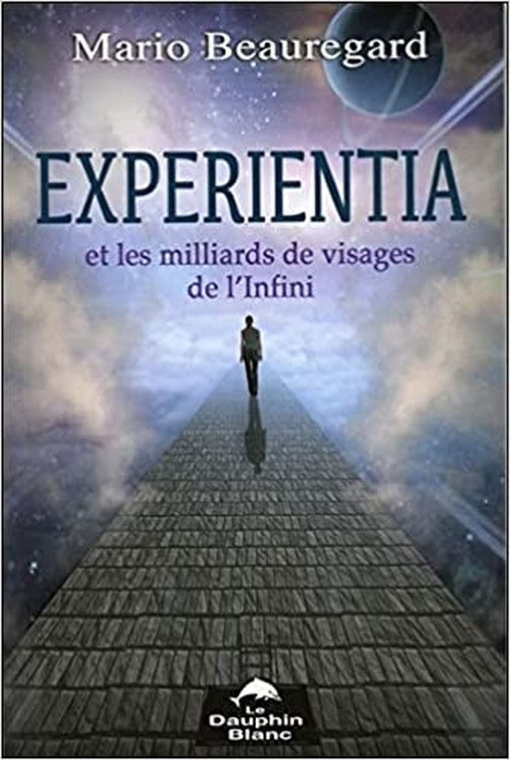 Expérientia et les milliards de visages de l'Infini Contemporary literature