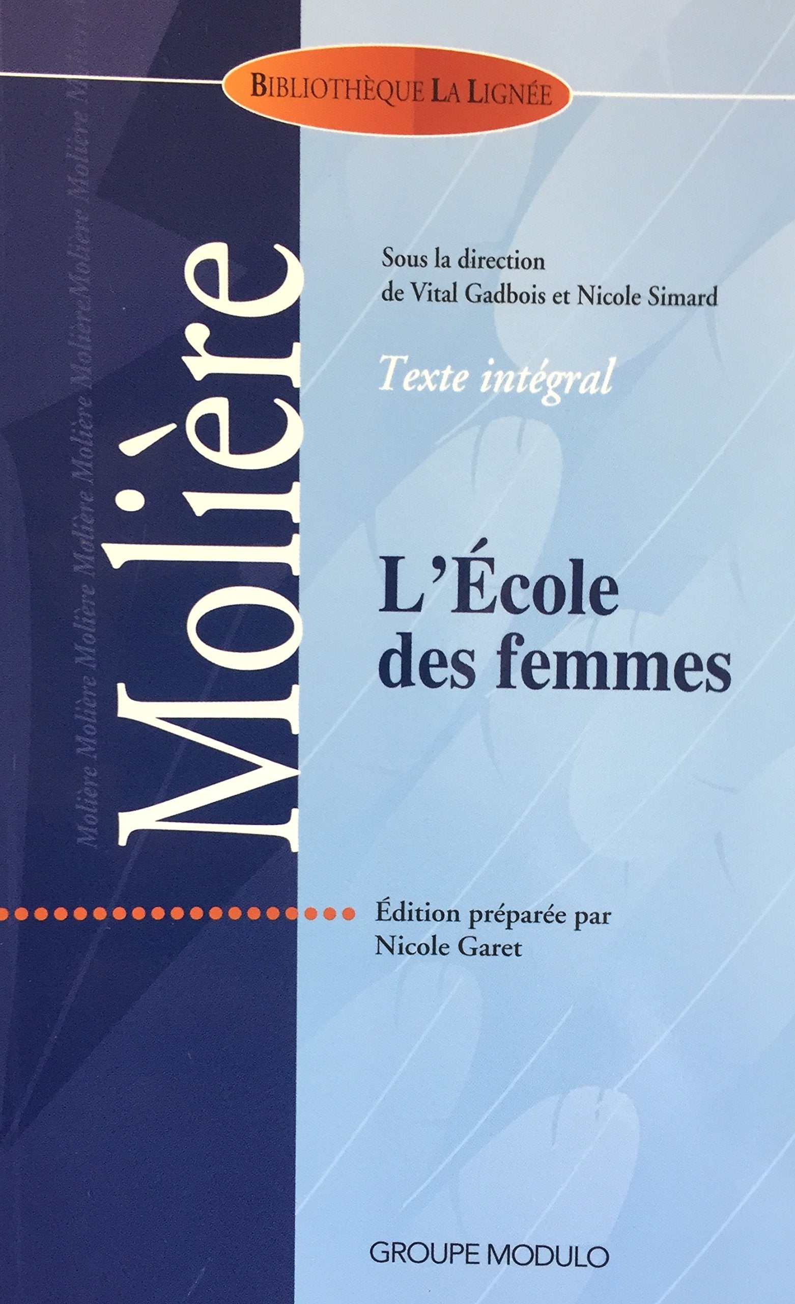 BLL ECOLE DES FEMMES MOLIERE Books