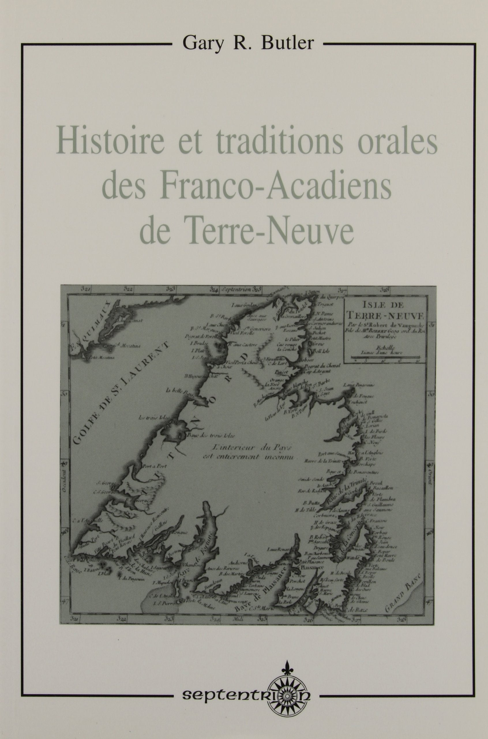 Histoire et traditions orales des franco-acadiens de terre-neuve book