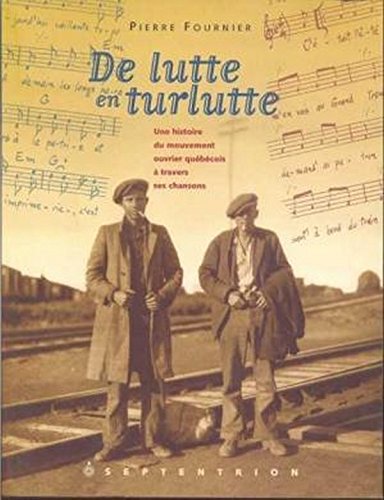 De Lutte en Turlutte Histoire du Mouvement Ouvrier a Travers Books