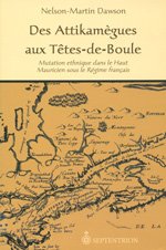 Des attikamegues aux tetes de tetes de boules mutation ethnique book