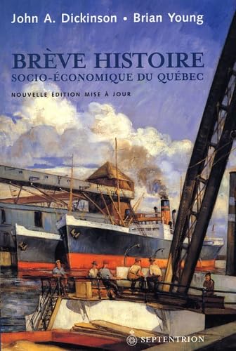 Brève histoire socio-économique du Québec Books