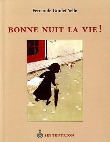 Bonne nuit la vie book