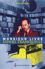 Monsieur livre henri tranquille book