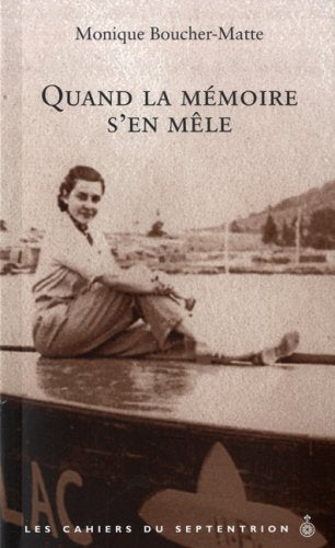 QUAND LA MEMOIRE S EN MELE Contemporary literature