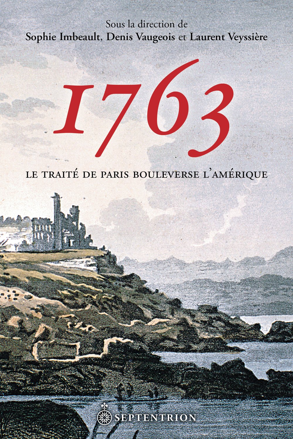 1763. Le traité de Paris bouleverse l'Amérique book