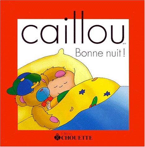 Caillou : Bonne nuit ! Books