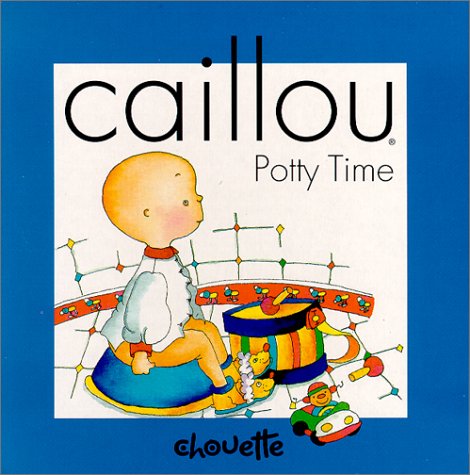 Caillou Potty Time (Compass) Novels & Short Stories for children