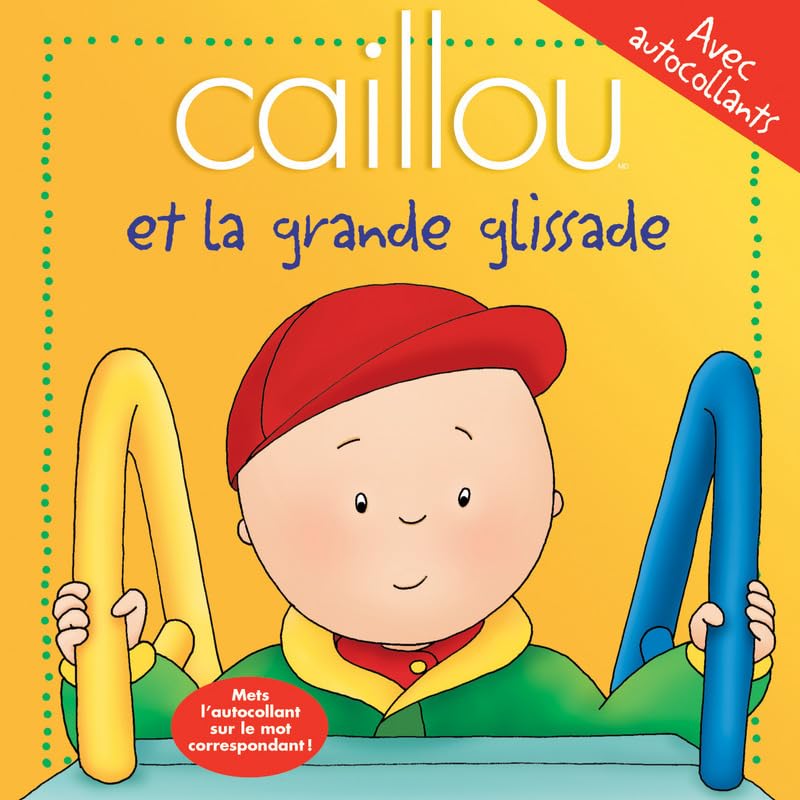 Caillou et la grande glissade book