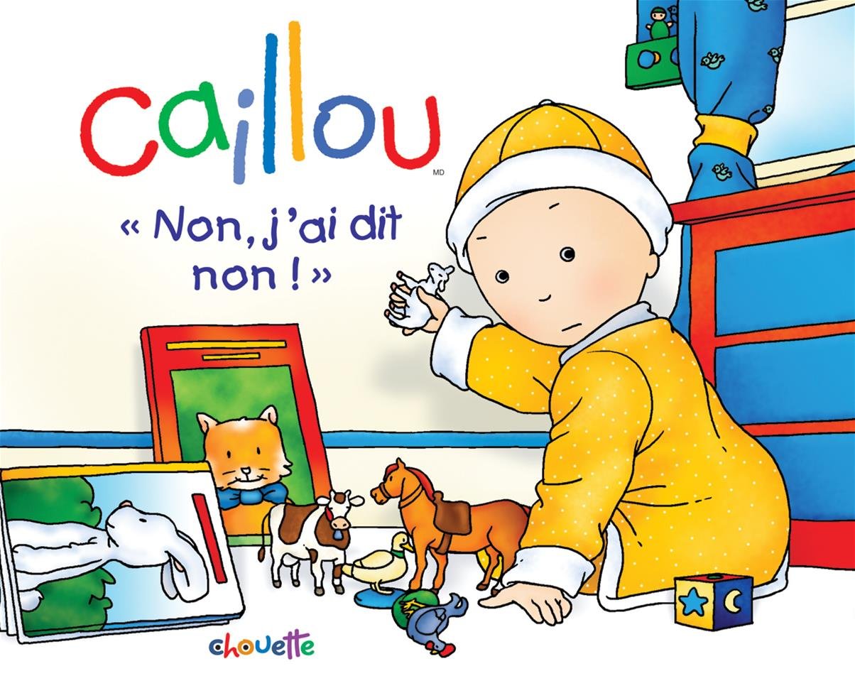 Caillou non, j'ai dit non Non-fiction