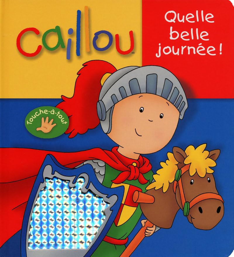 Caillou Quelle belle journée ! Non-fiction