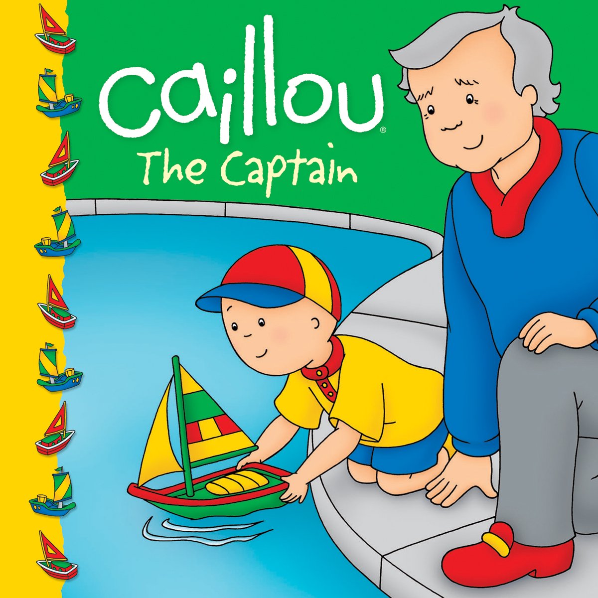 Caillou: The Captain (Clubhouse) Non-fiction