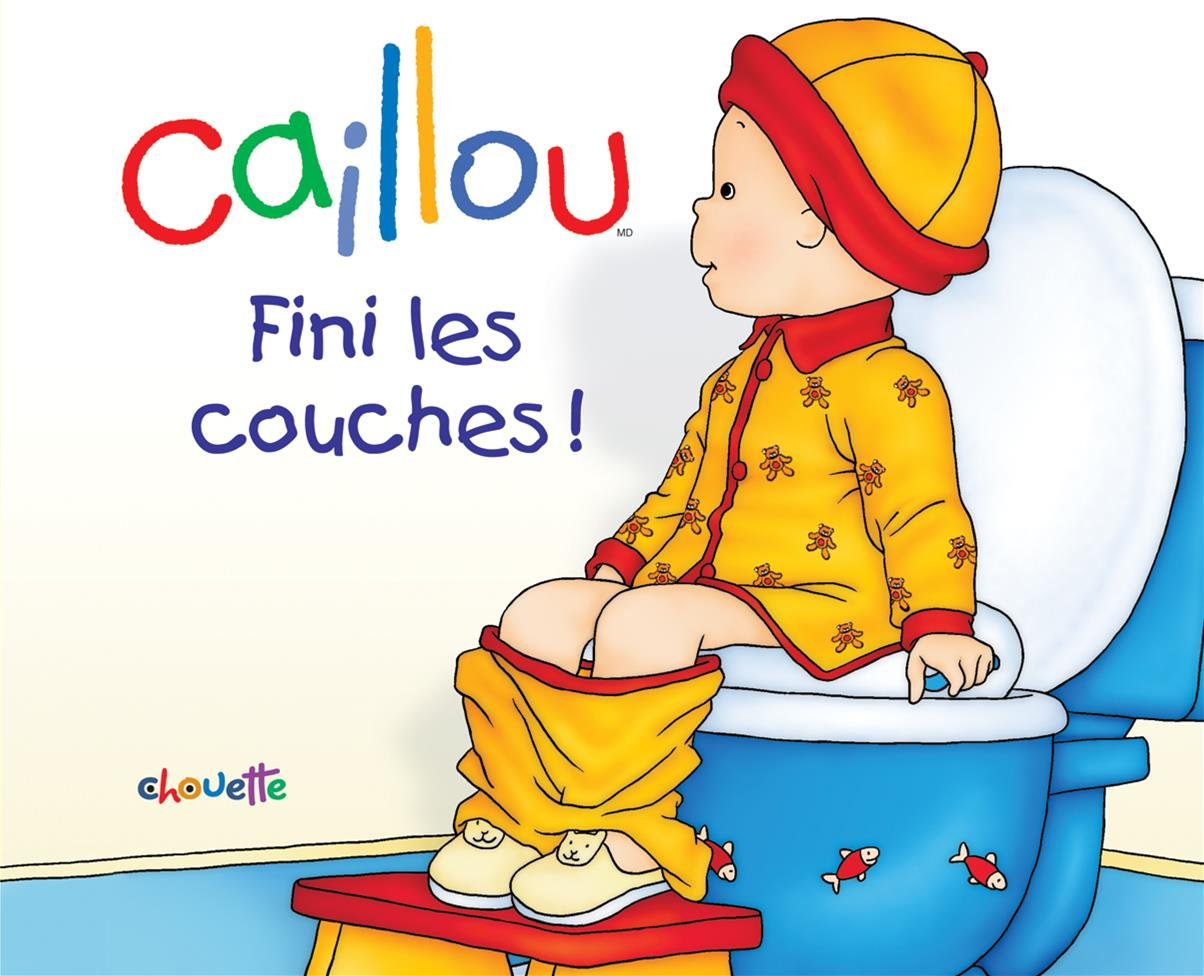 Caillou Fini les couches ! book