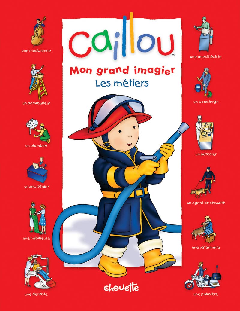 Caillou Mon grand imagier - Les métiers book