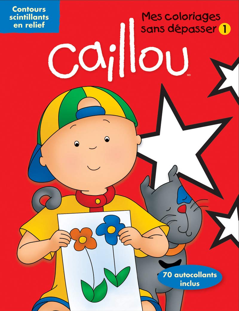 Caillou Coloriages sans dépasser 1 (01): Mes coloriages sans dépasser Tome 1 Hobbies & Crafts